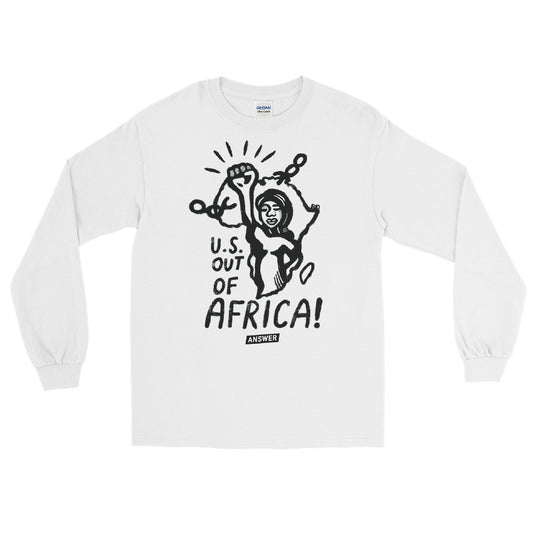 U.S. Out of Africa! | Long Sleeve T-Shirt