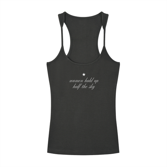Women Hold Up Half the Sky | Ribbed Racerback Tank Top