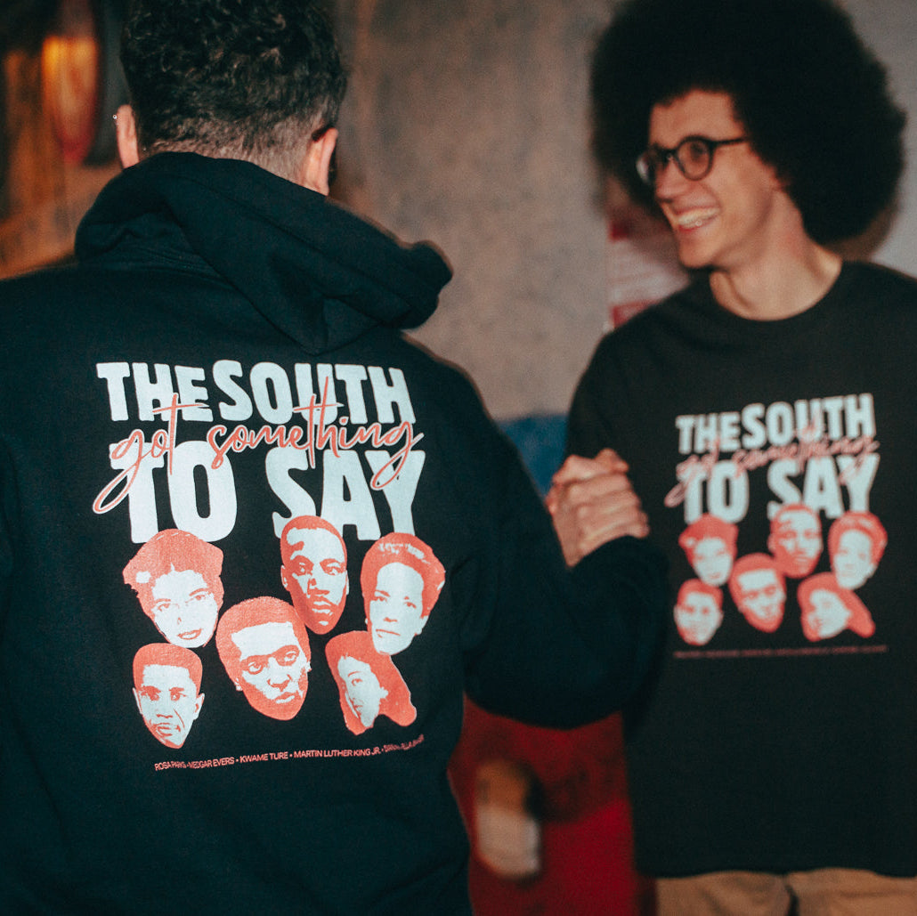 South Got Something to Say | Hoodie