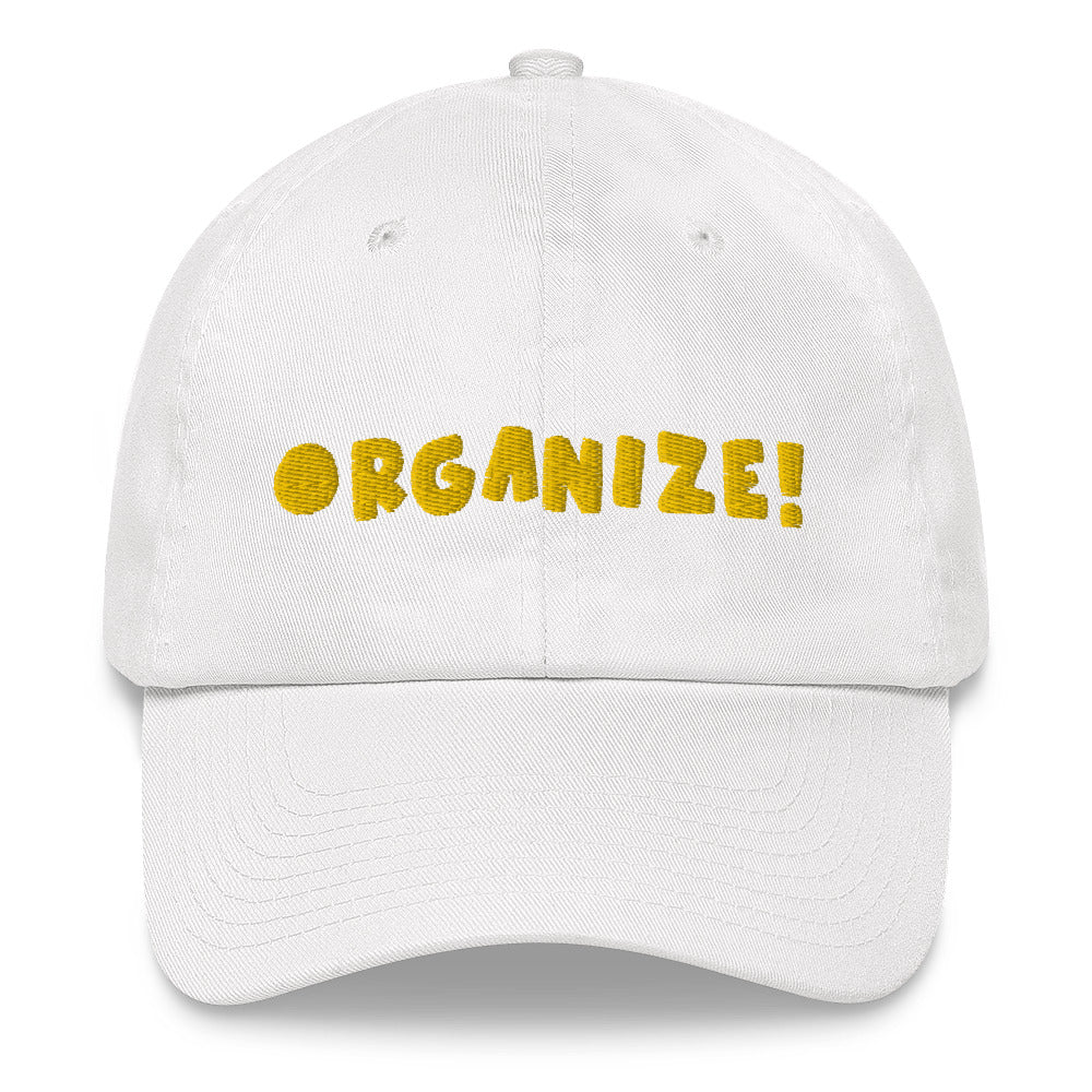ORGANIZE! | Dad hat