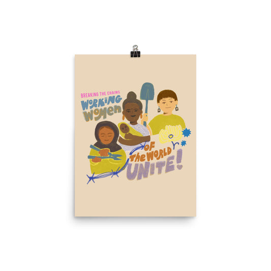 Working Women of the World Unite! | 12"x16" Poster
