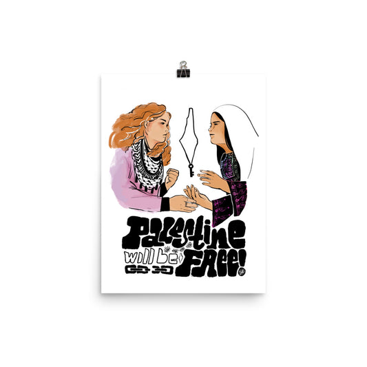 Palestine Will Be Free! | 12"x16" Poster