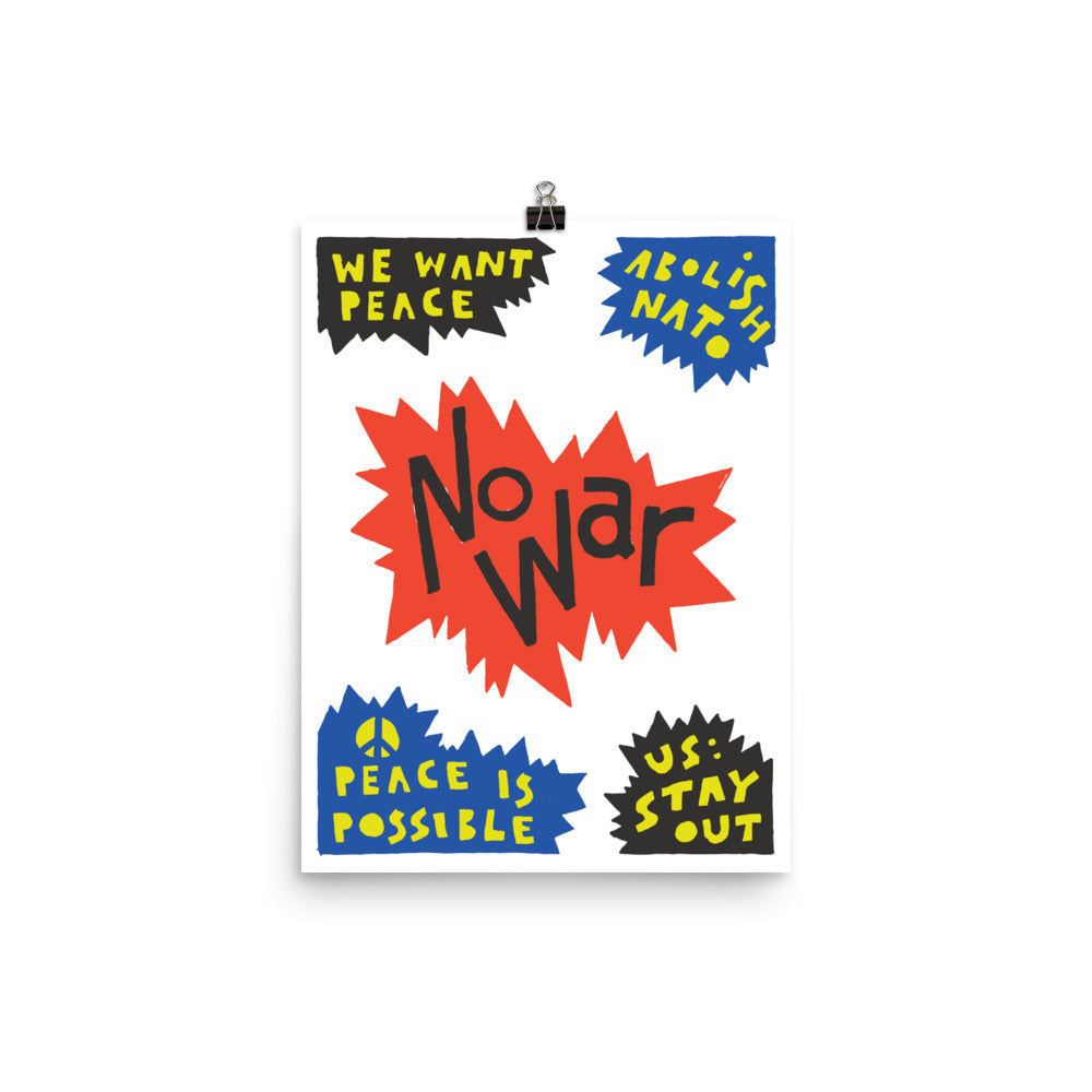 NO WAR! Abolish NATO! US Stay Out! | 12" x 16" Poster
