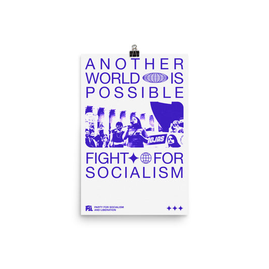 Another World Is Possible | 12"x18" Poster