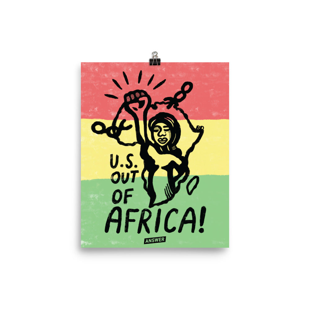 U.S. Out of Africa! | 8"x10" Poster