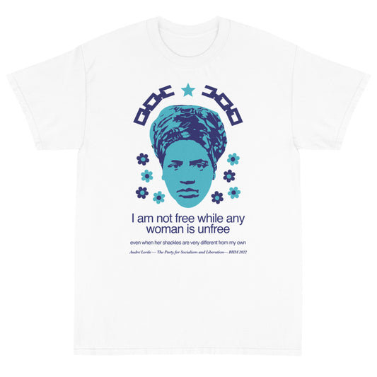 Audre Lorde "I am not free while any woman is unfree" | Classic T-Shirt