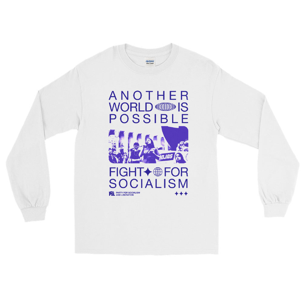 Another World Is Possible | Long Sleeve T-Shirt