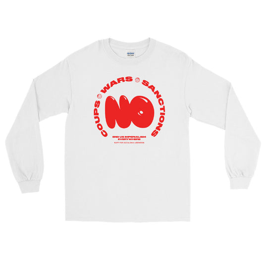 NO Coups, NO Wars, NO Sanctions | Long Sleeve T-Shirt