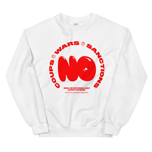 NO Coups, NO Wars, NO Sanctions | Crewneck Sweatshirt